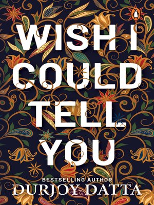 cover image of Wish I Could Tell You